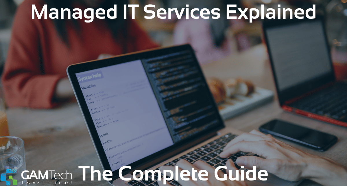 Managed IT Services Explained: The Complete Guide